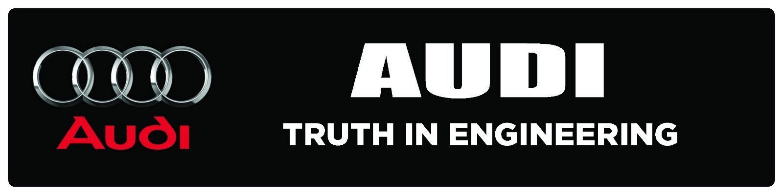 Audi | Branded Premium Decorative Display Sign | 6″h x 24″w