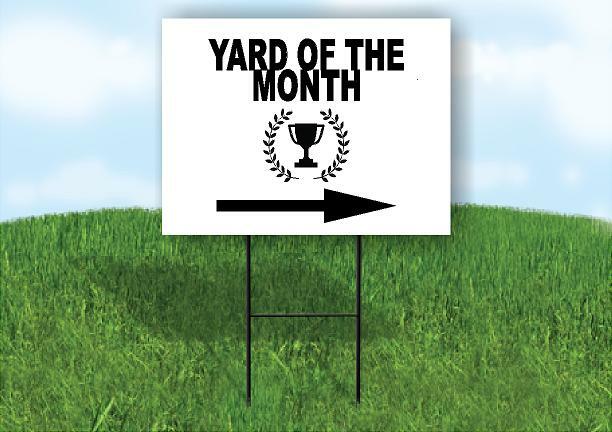 YARD OF THE MONTH BLACK TROPHY Right Arrow Yard Sign Road w/ Stand Single sided