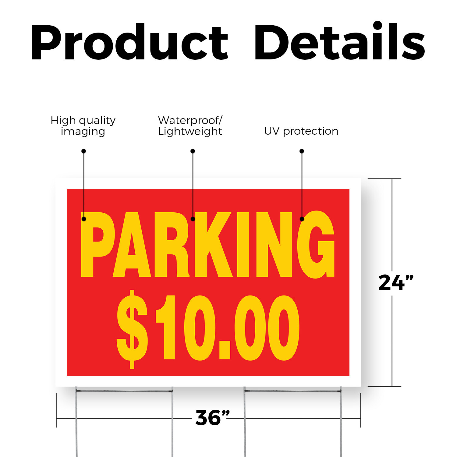 Parking $10 Dollars Yard Sign Event Parking, Affordable Pricing, Clear Messaging