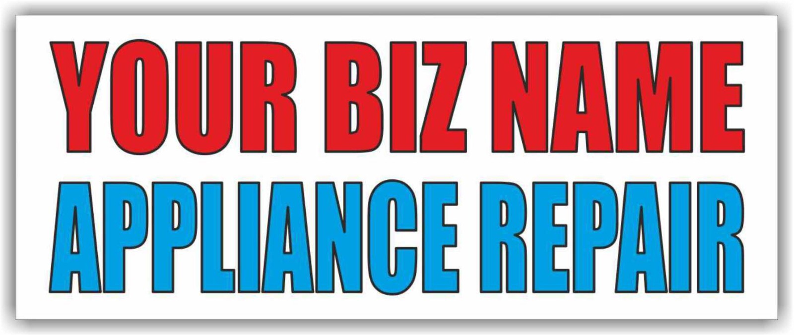 YOUR BIZ NAME APPLIANCE REPAIR Advertising Banner Vinyl Sign service electronics
