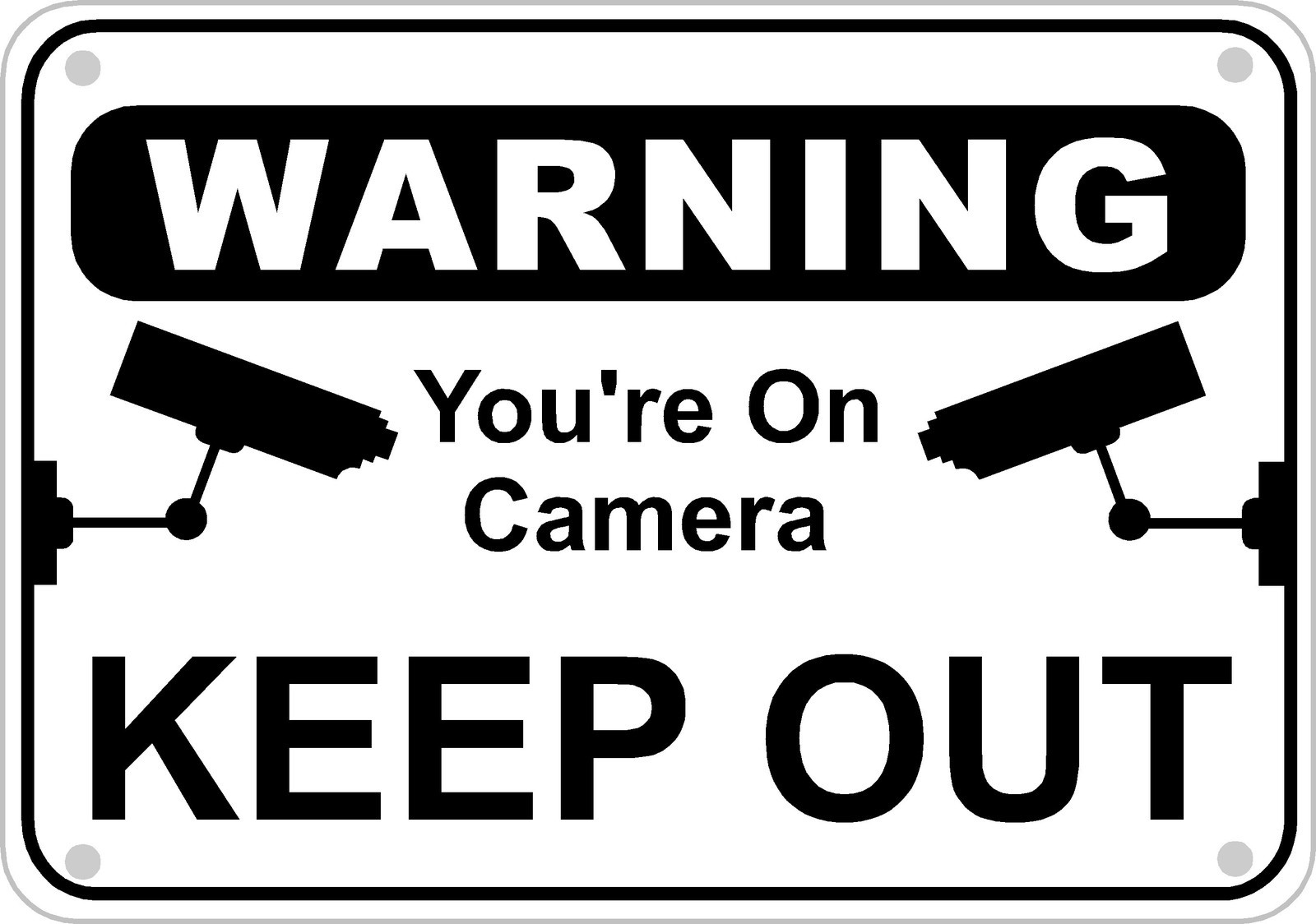 Keep Out You’re On Camera Warning Sign Aluminum Metal Home Business Security