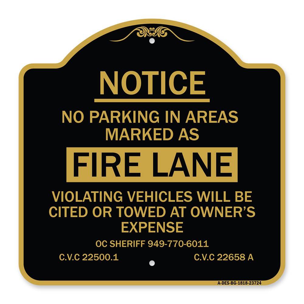 No Parking in Areas Marked as Fire Lane CVC Section 22500.1 and 22658 A