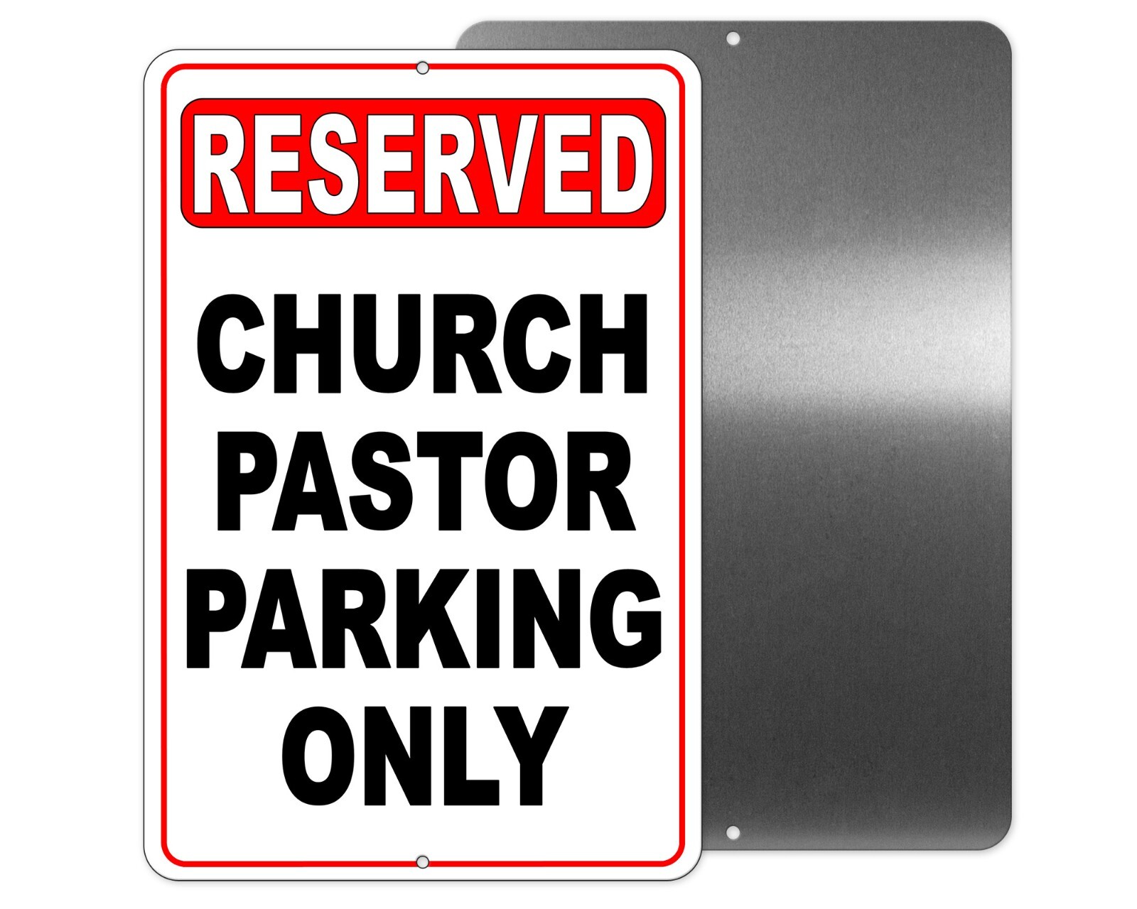 Reserved Church Pastor Parking Only All Others Will Be Towed Sign NP028