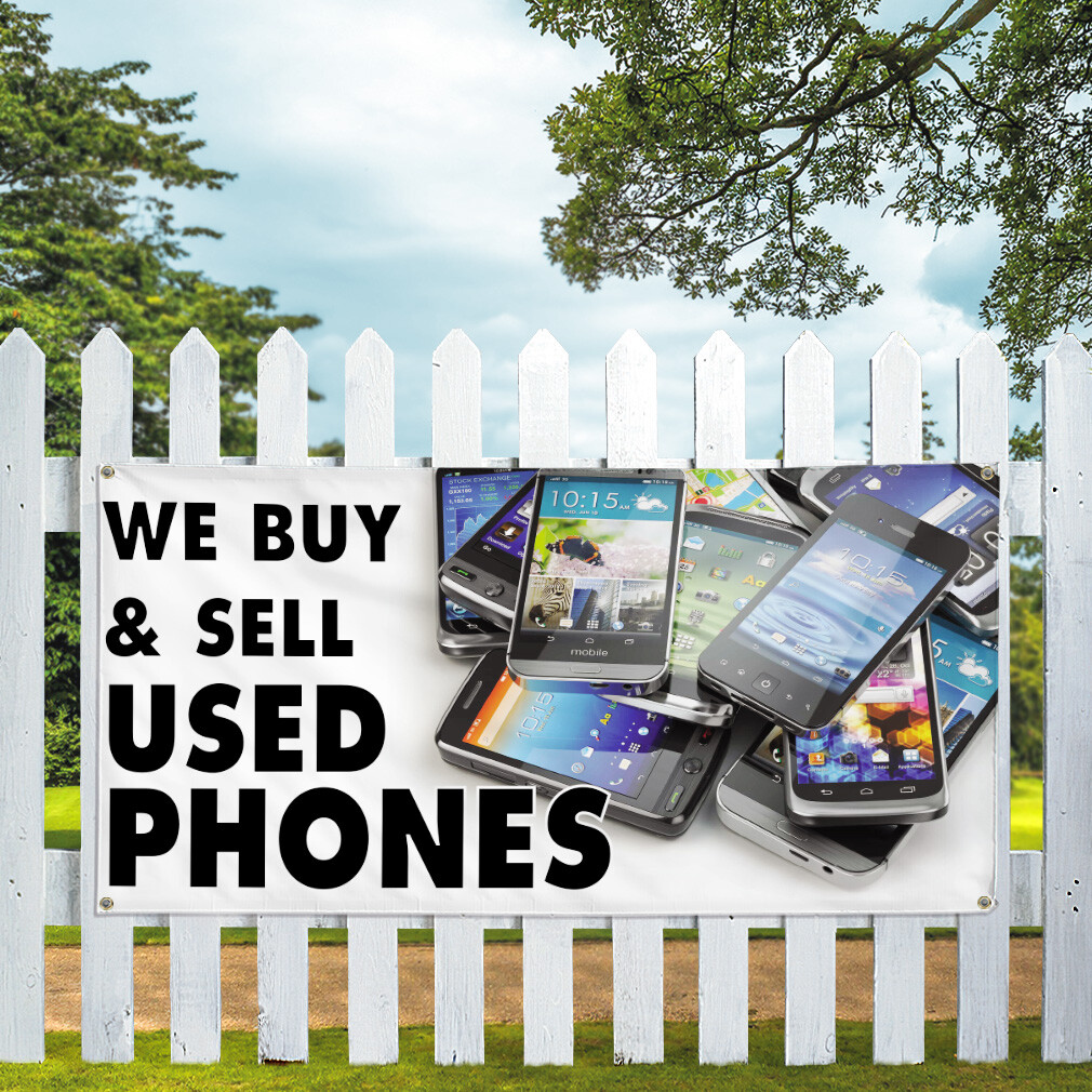 Vinyl Banner Multiple Sizes We Buy & Sell Used Phones A Retail Outdoor