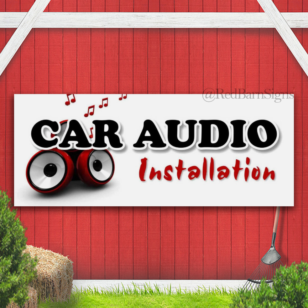 CAR AUDIO INSTALLATION car radio music auto Indoor Outdoor Banner Sign
