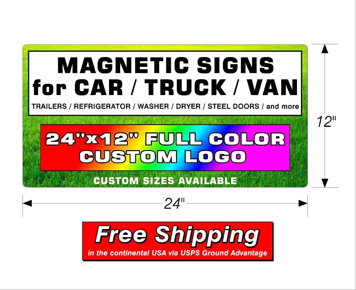 1 PAIR (2) MAGNETIC SIGNS for CAR / TRUCK / VAN / TRAILERS – 24″ x 12″