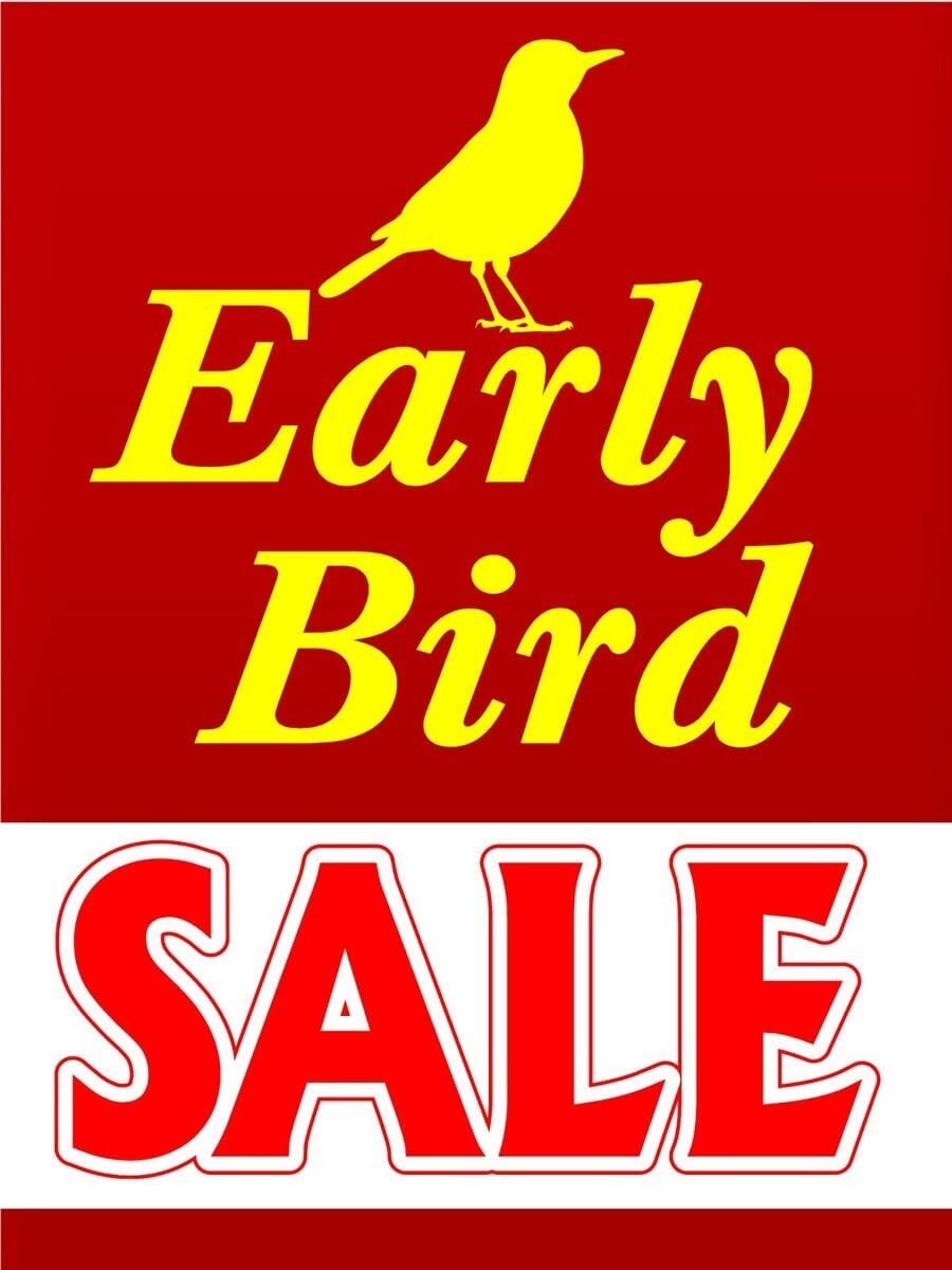 Early Bird Sale | Retail Window Display Sign | 18″W x 24″H