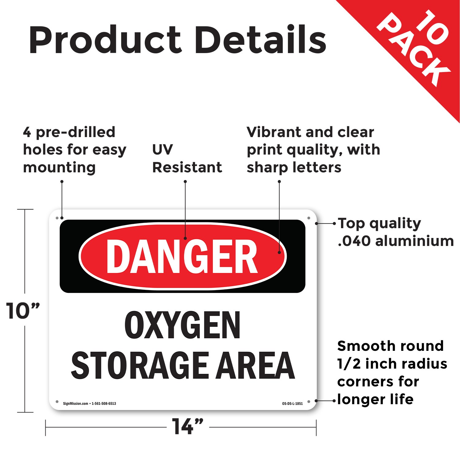 Oxygen Storage Area OSHA Danger Sign Metal, Plastic, Or Decal – 5 or 10 Pack