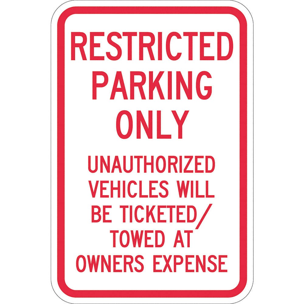 LYLE T1-1189-EG_12x18 Tow Zone No Parking Sign,18″ x 12″ 448Z80