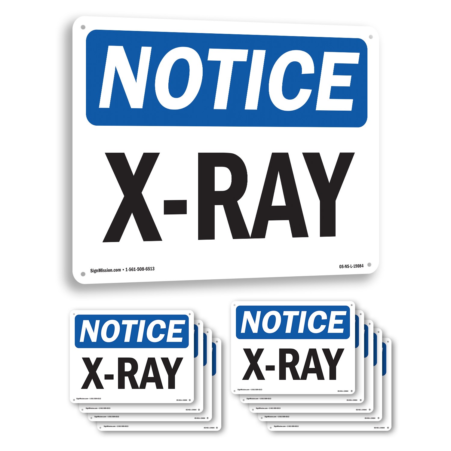 X-Ray OSHA Notice Sign Metal, Plastic, Or Decal – 5 or 10 Pack