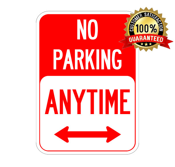 No Parking Anytime Double Arrows PVC sign warning towed Made in USA