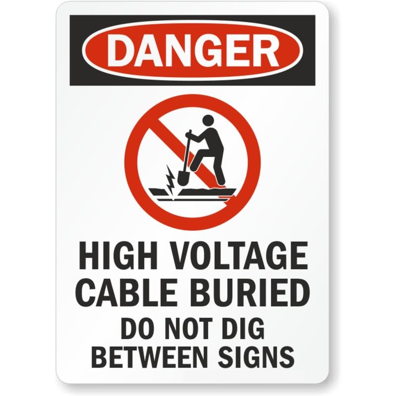High Voltage Cable Buried Do Not Dig Osha Danger Aluminum Weatherproof Sign