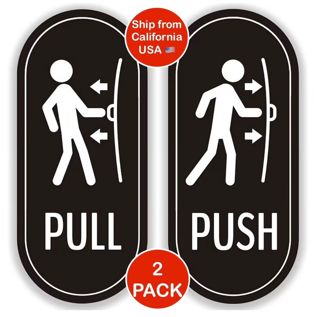 2 Pack (1 Push & 1 Pull) – Vertical Door Sign Vinyl Stickers Office School Gym