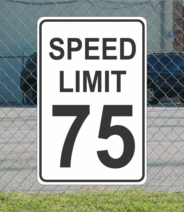 Speed Limit 75 Metal Sign for Street Road Highway Parking Lot 12″x18″ mph