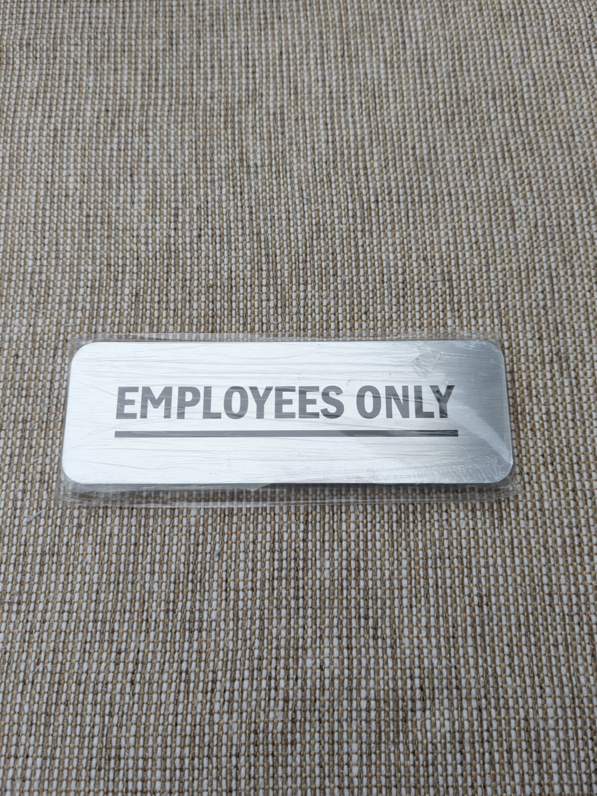Employees Only Sign 2-Pack (Brushed Aluminum 9 in x 3 in)