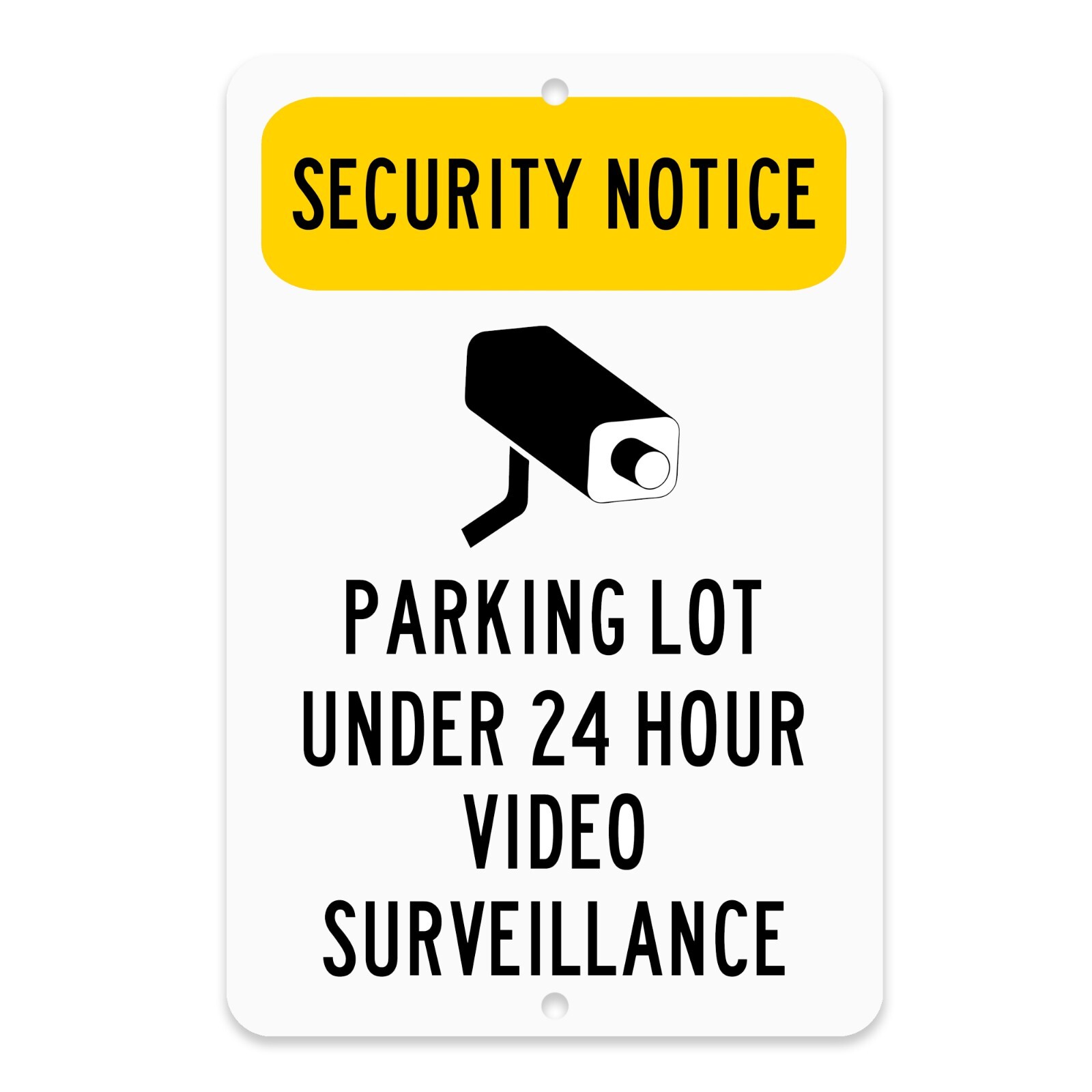 Security Notice Parking Lot Sign 8″ x 12″ Video Surveillance Aluminum Sign