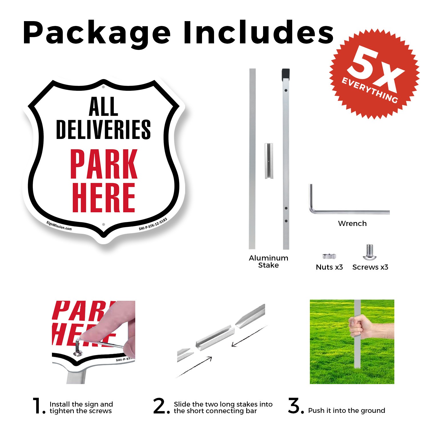 All Deliveries Park Here Shield Shaped Sign With Stake Crafted in the USA