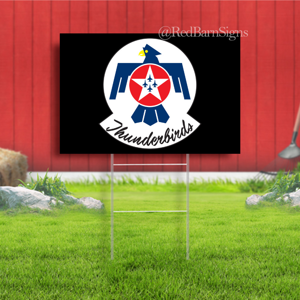 United States Air Force Thunderbirds Indoor Outdoor Yard Sign with metal stakes