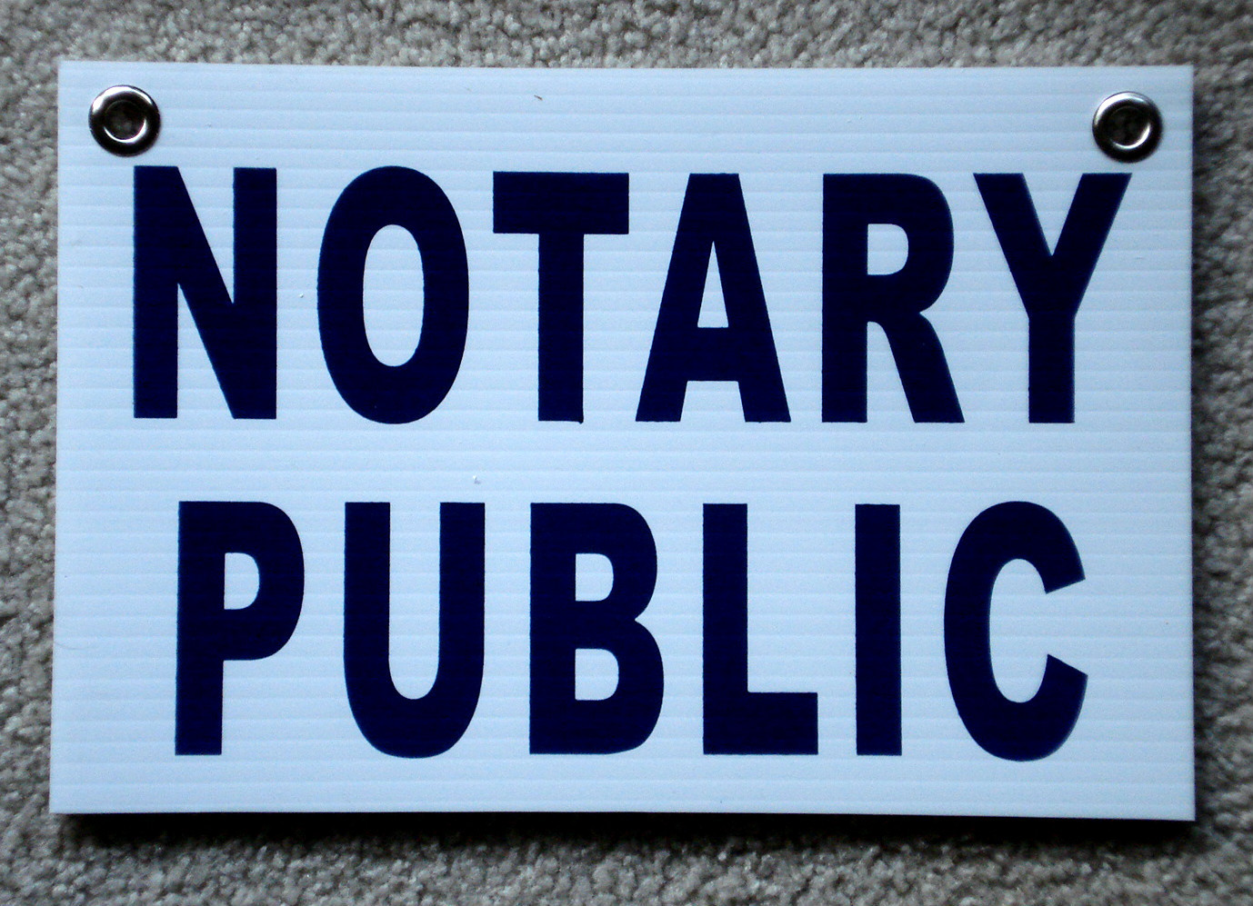 NOTARY PUBLIC Coroplast SIGN with Grommets 8″x12″ Horizontal Blue on White