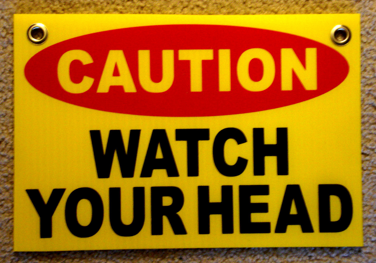 CAUTION WATCH YOUR HEAD Coroplast SIGN with Grommets 8″x12″ yellow