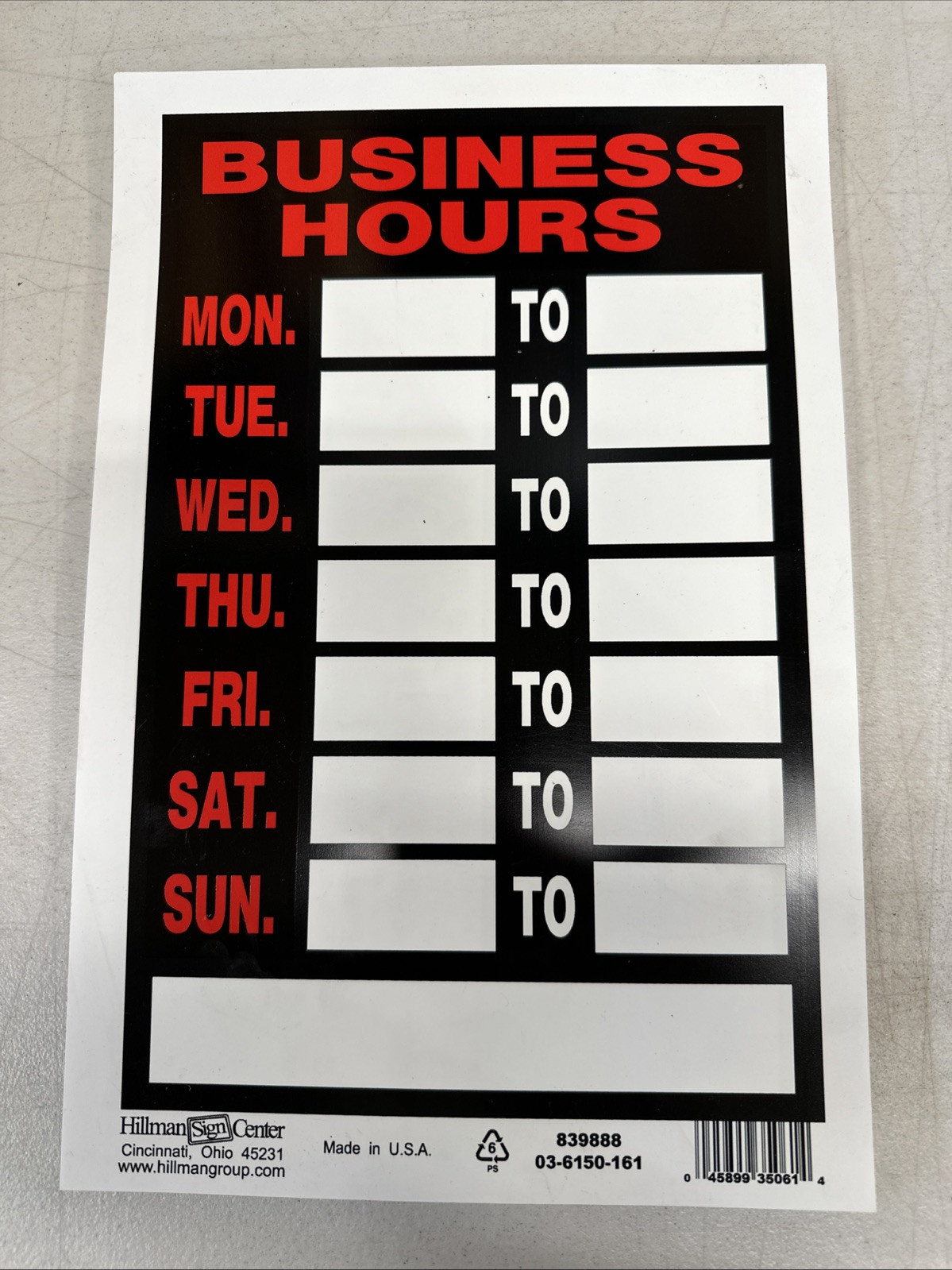 BUSINESS HOURS Window Sign Days of Week 8″x12″ Hillman 839888 {50}