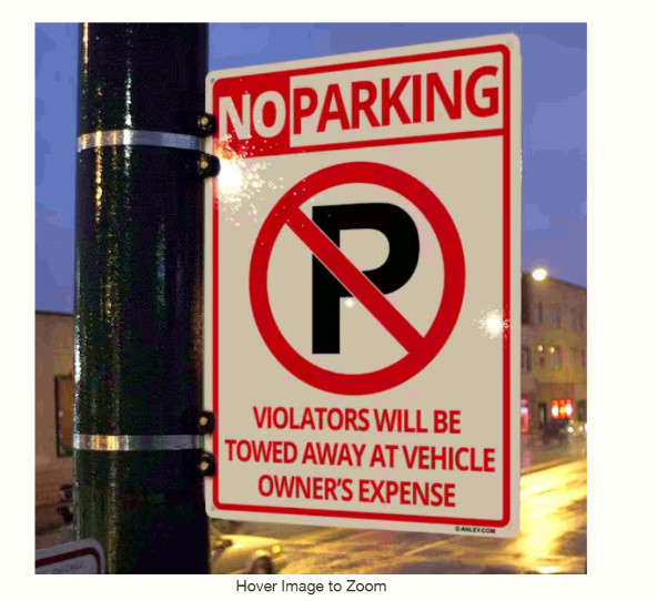 14 In. X 10 In. No Parking Sign – Violators Will Be Towed Away at Vehicle Owners