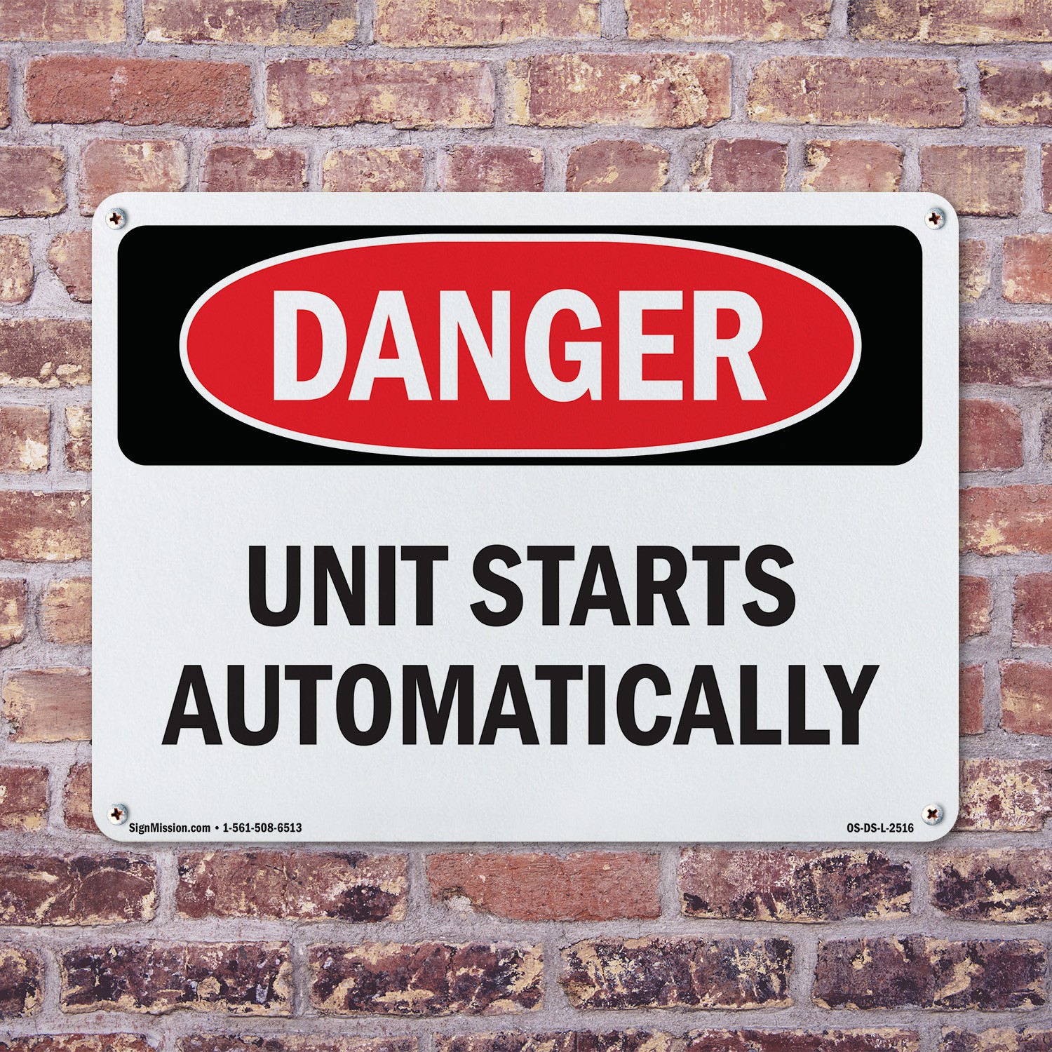 Unit Starts Automatically OSHA Danger Sign Metal Plastic Or Decal – 5 or 10 Pack