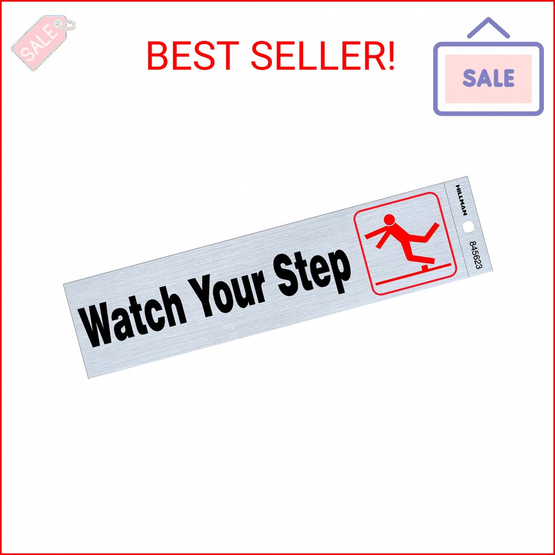 Hillman 845623 Watch Your Step Self-Adhesive Sign (2″ x 8″)