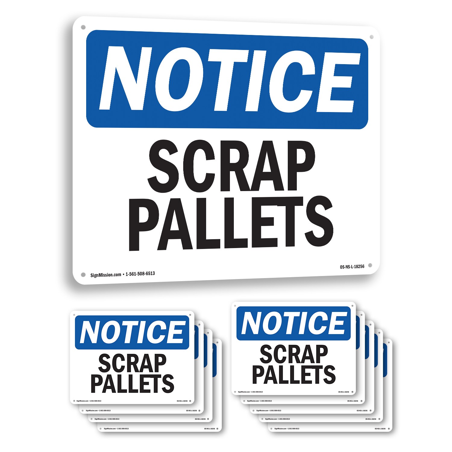 Scrap Pallets OSHA Notice Sign Metal, Plastic, Or Decal – 5 or 10 Pack