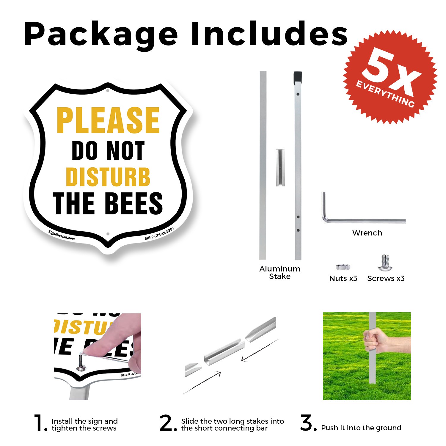 Please Do Not Disturb The Bees Shield Shaped Sign With Stake Weather Resistant