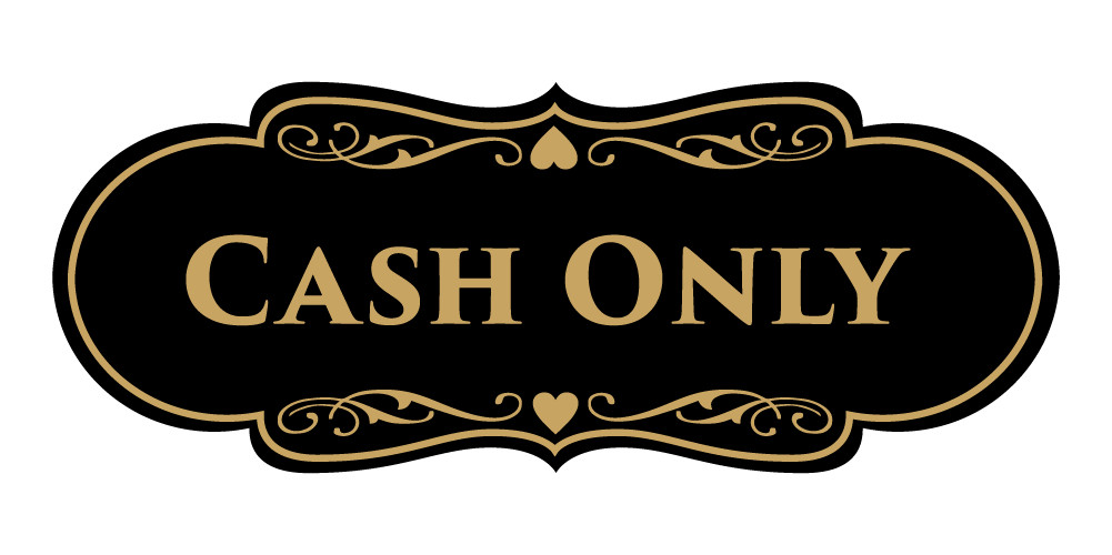 Designer Cash Only Wall or Door Sign