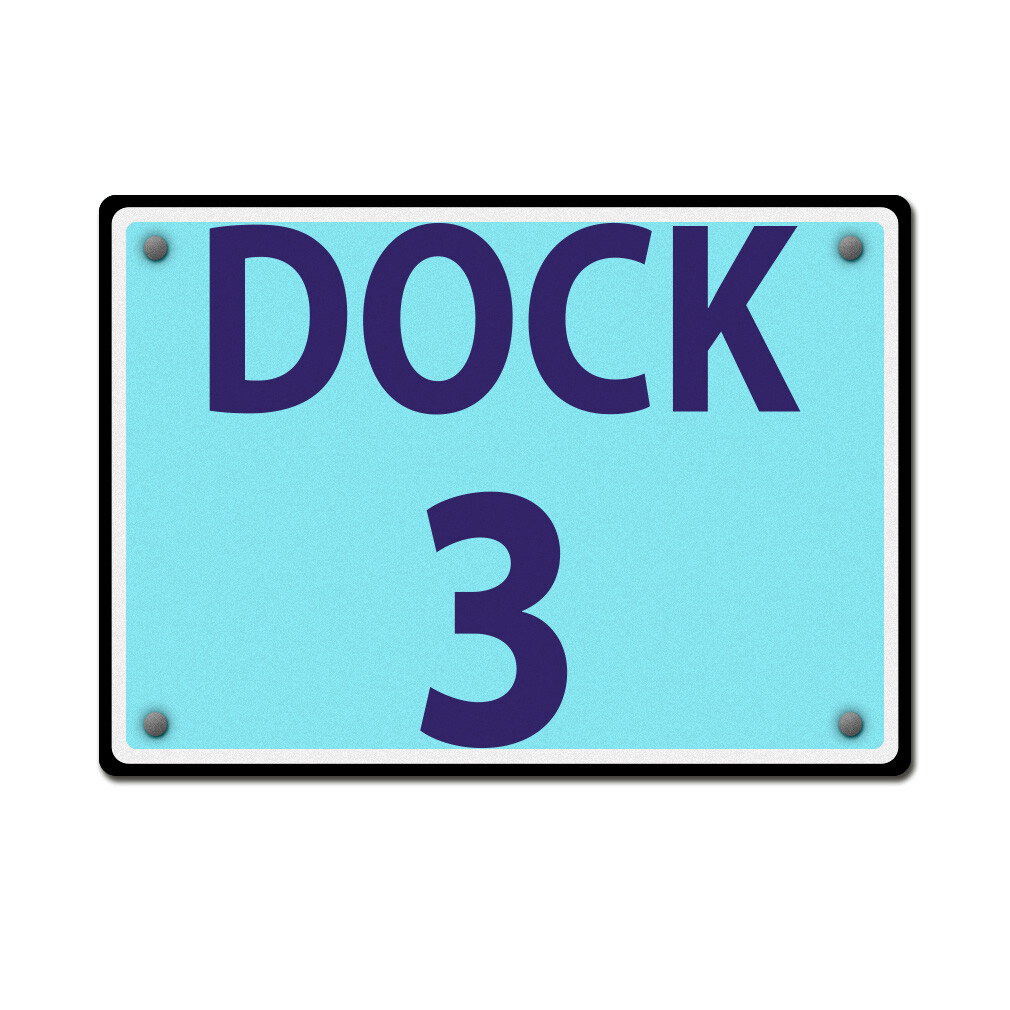 Aluminum Horizontal Metal Sign Dock 3 Activity Loading Zone Number
