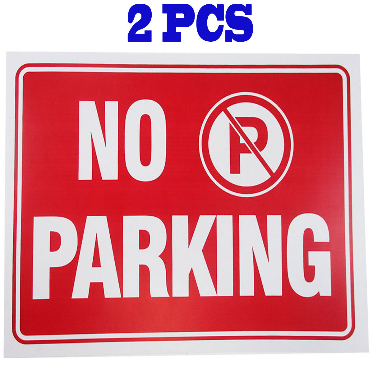 2 Pcs ” No Parking ” 9″ x 12″ Red & White Flexible Plastic Sign BAZIC S-14