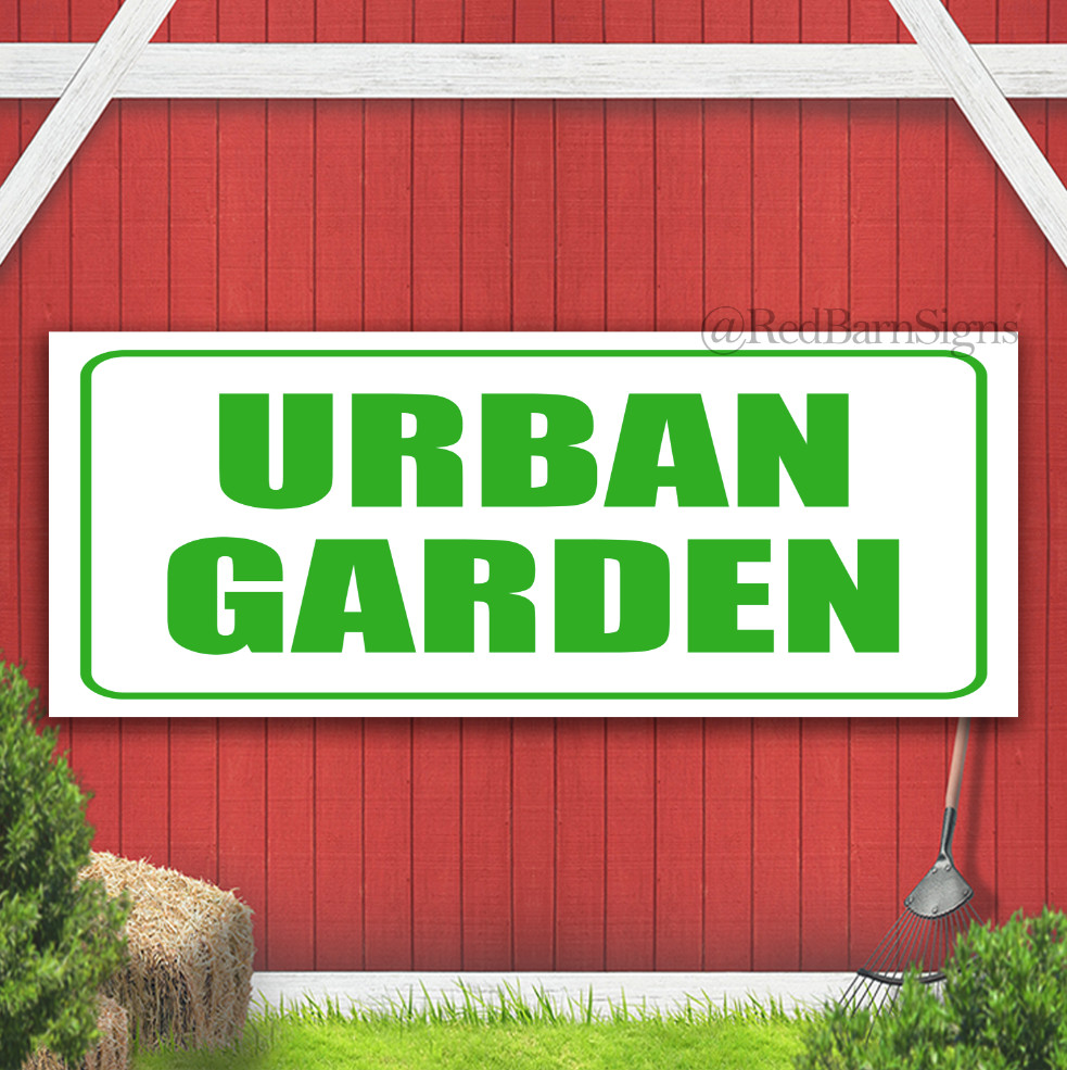 Urban Garden Indoor Outdoor Banner Sign with grommets