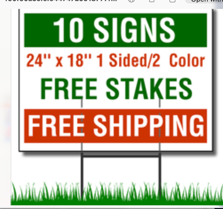10 24×18 Full Color, Double Sided Custom Yard Signs This includes 30″in Stakes