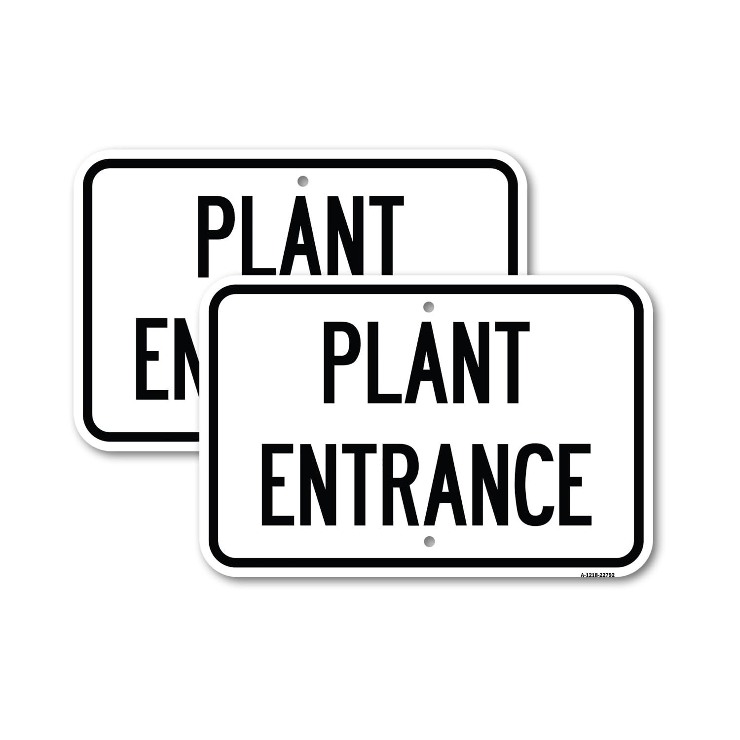 SignMission 2 Pack Traffic Entrance Sign Plant Entrance 18″ X 24″ Aluminum