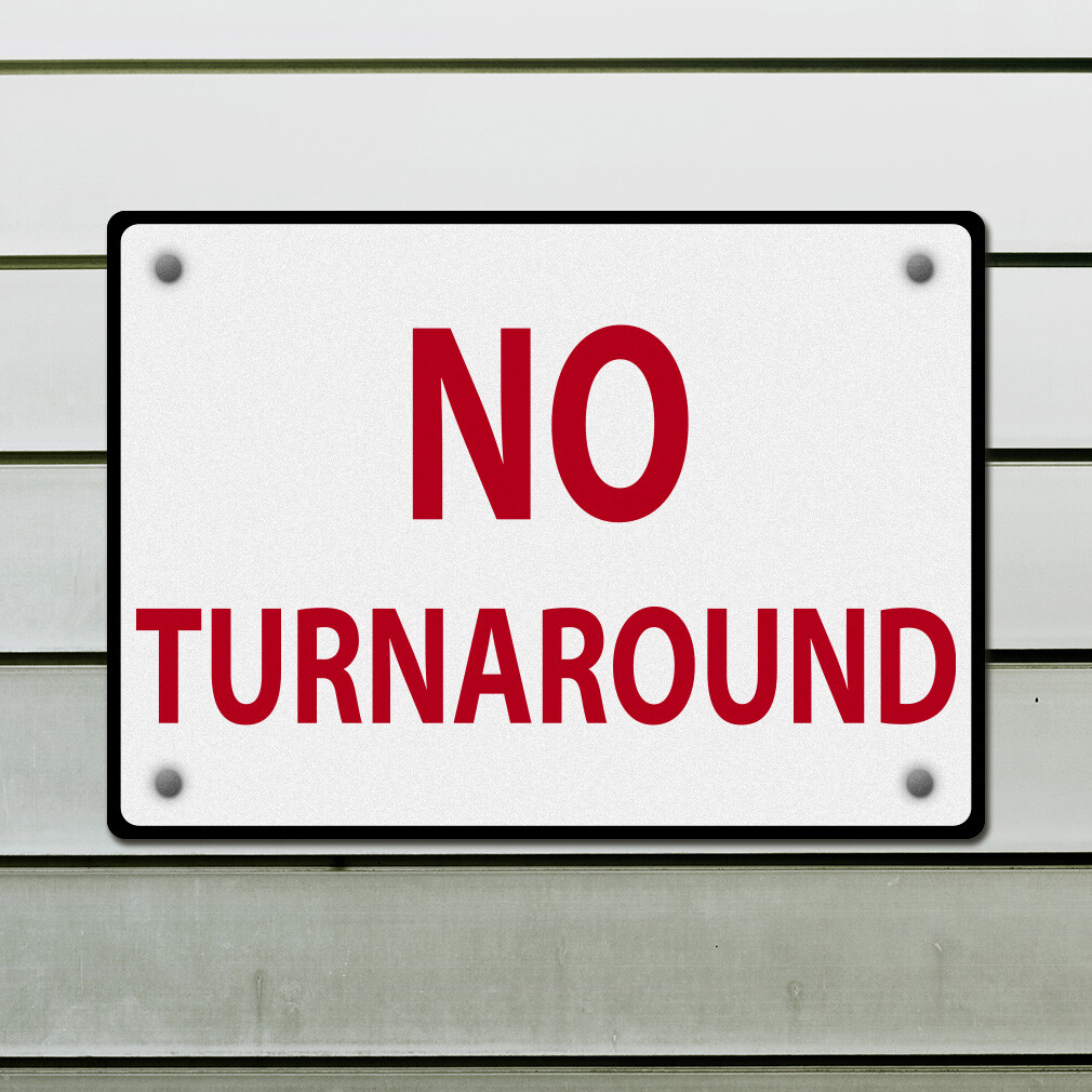 Horizontal Metal Sign No Turnaround Traffic Turn Weatherproof Street Signage