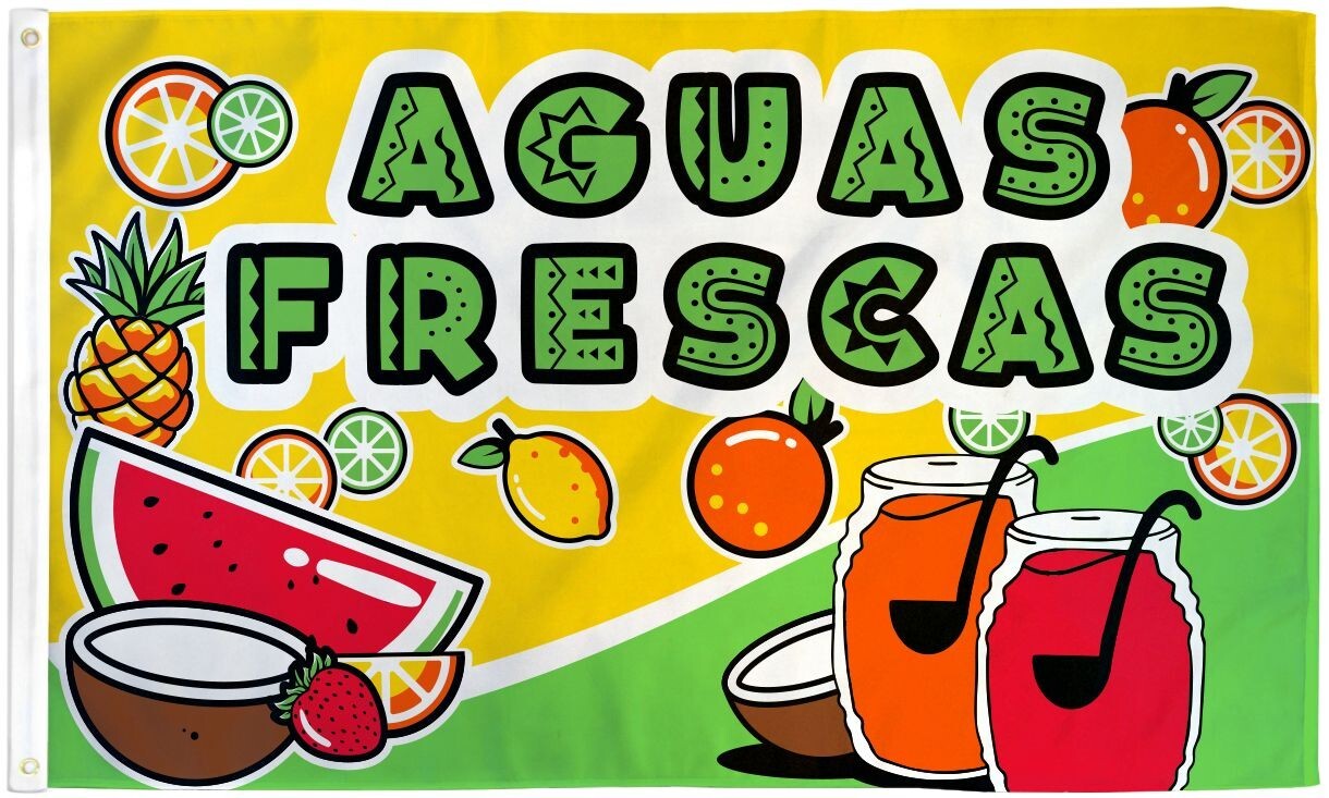 Aguas Frescas 3x5ft Aguas Frescas Banner Sign Concessions Drink Service Flag