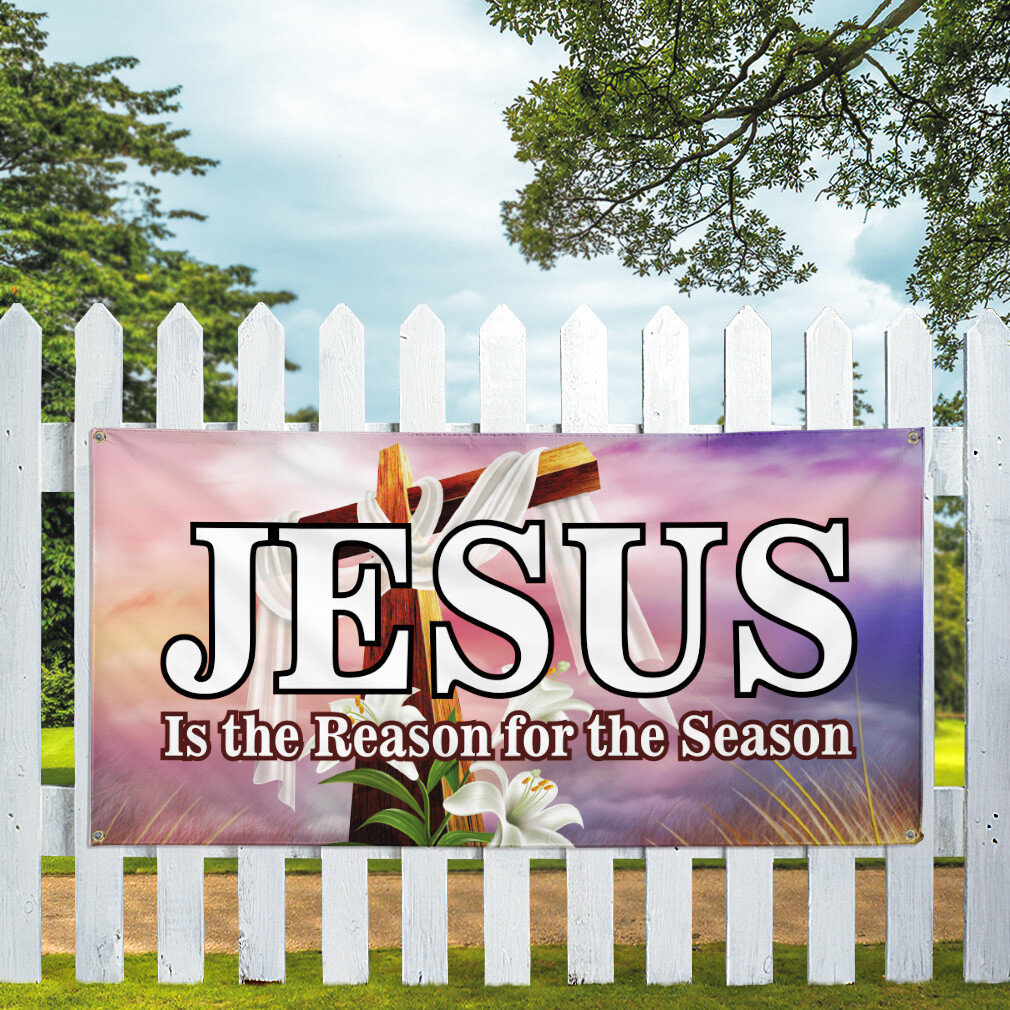 Vinyl Banner Multiple Sizes Jesus Is The Reason for The Season Business A