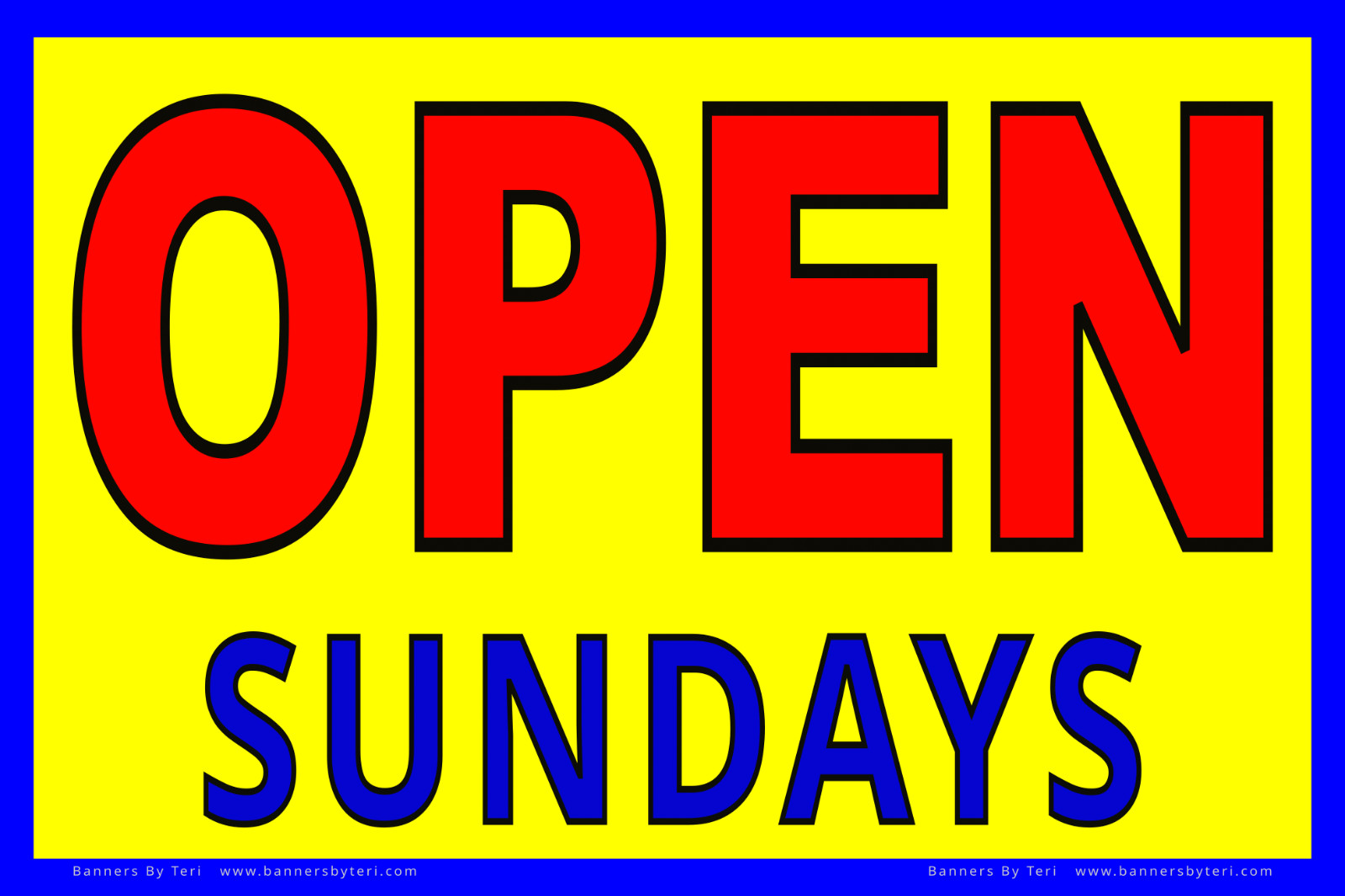 ‘OPEN’ Banner With VARIATIONS – Vinyl Signs – Several Sizes – Fast Ship – USA