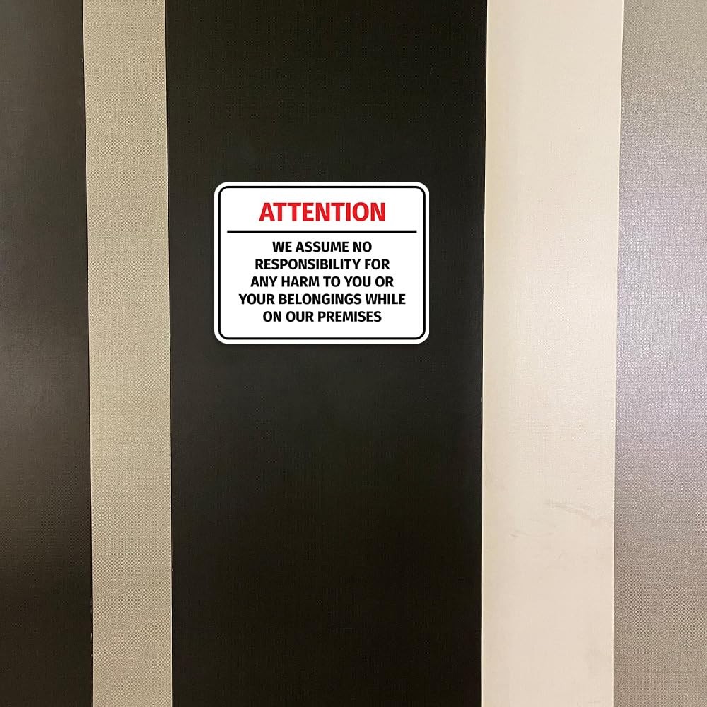 We Assume No Responsibility For Any Harm To You Or Your Belongings While…