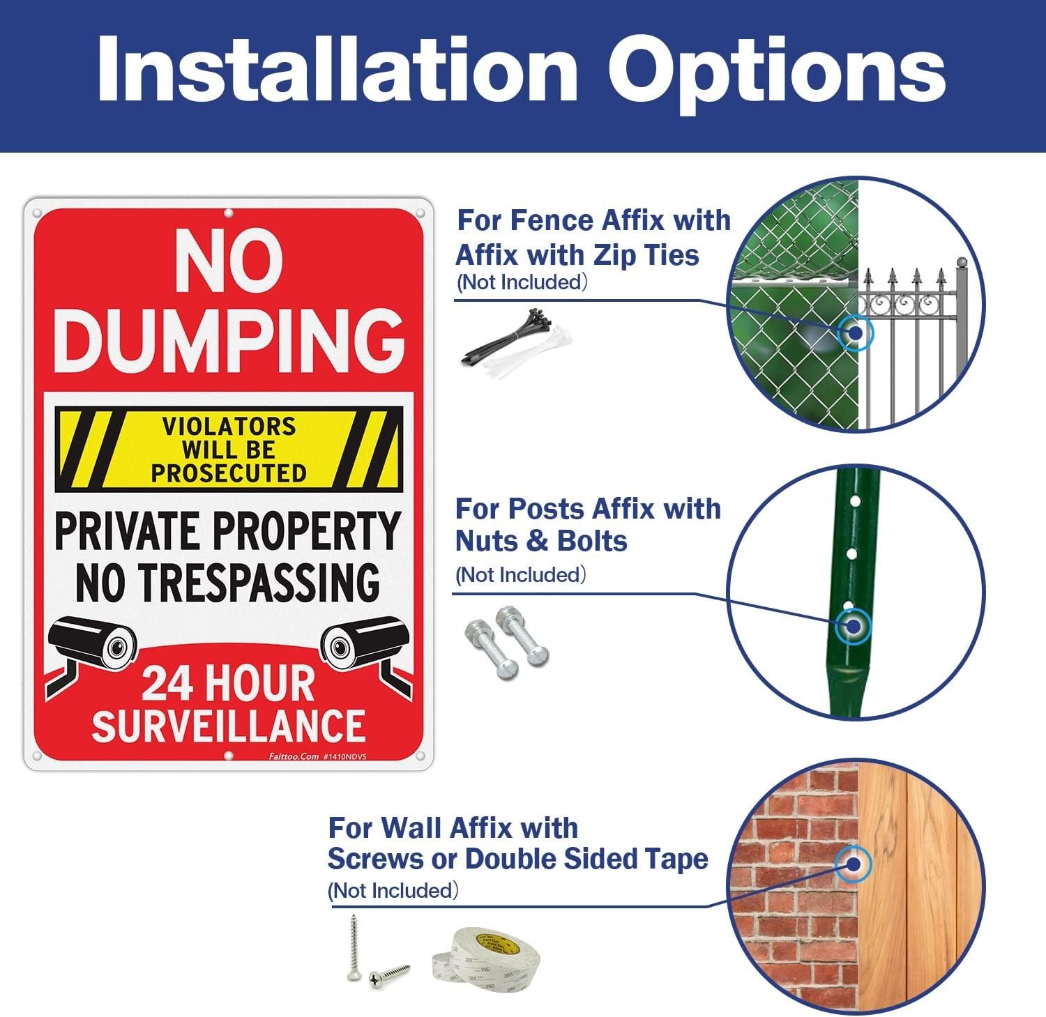 No Dumping Sign, “Private Property No Trespassing, 24 Hour Surveillance, Viol…