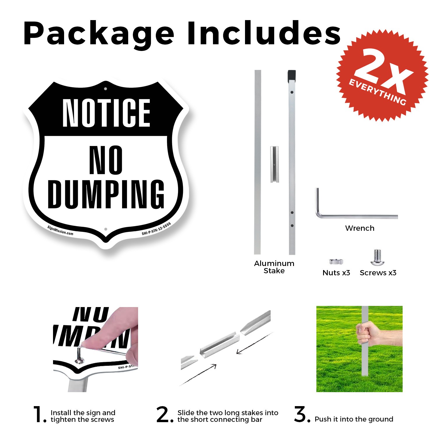 Notice No Dumping Shield Shaped Sign With Stake Crafted in the USA