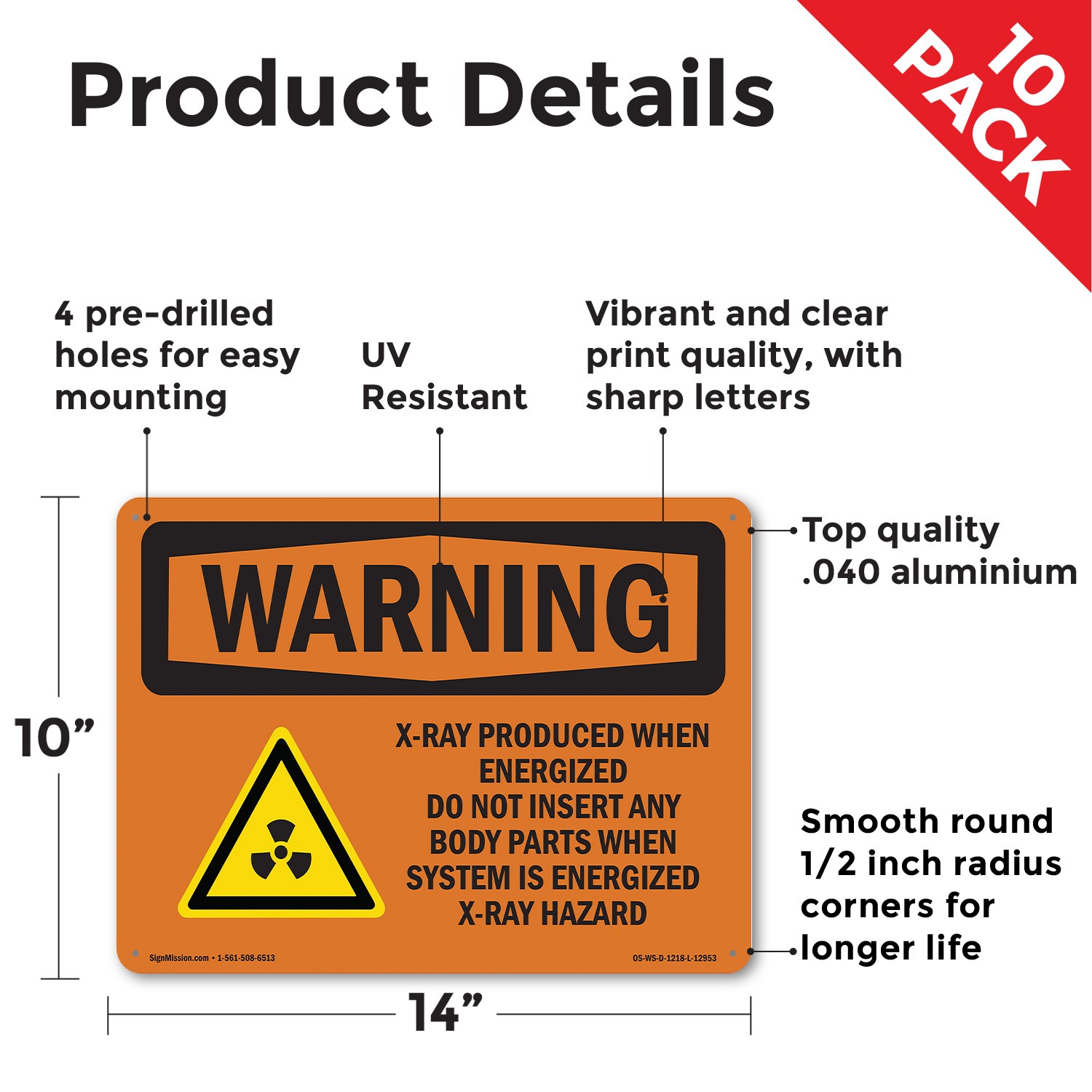 X-Ray Produce When Energized With Symbol OSHA WARNING Sign, Decal 5 or 10 Pack