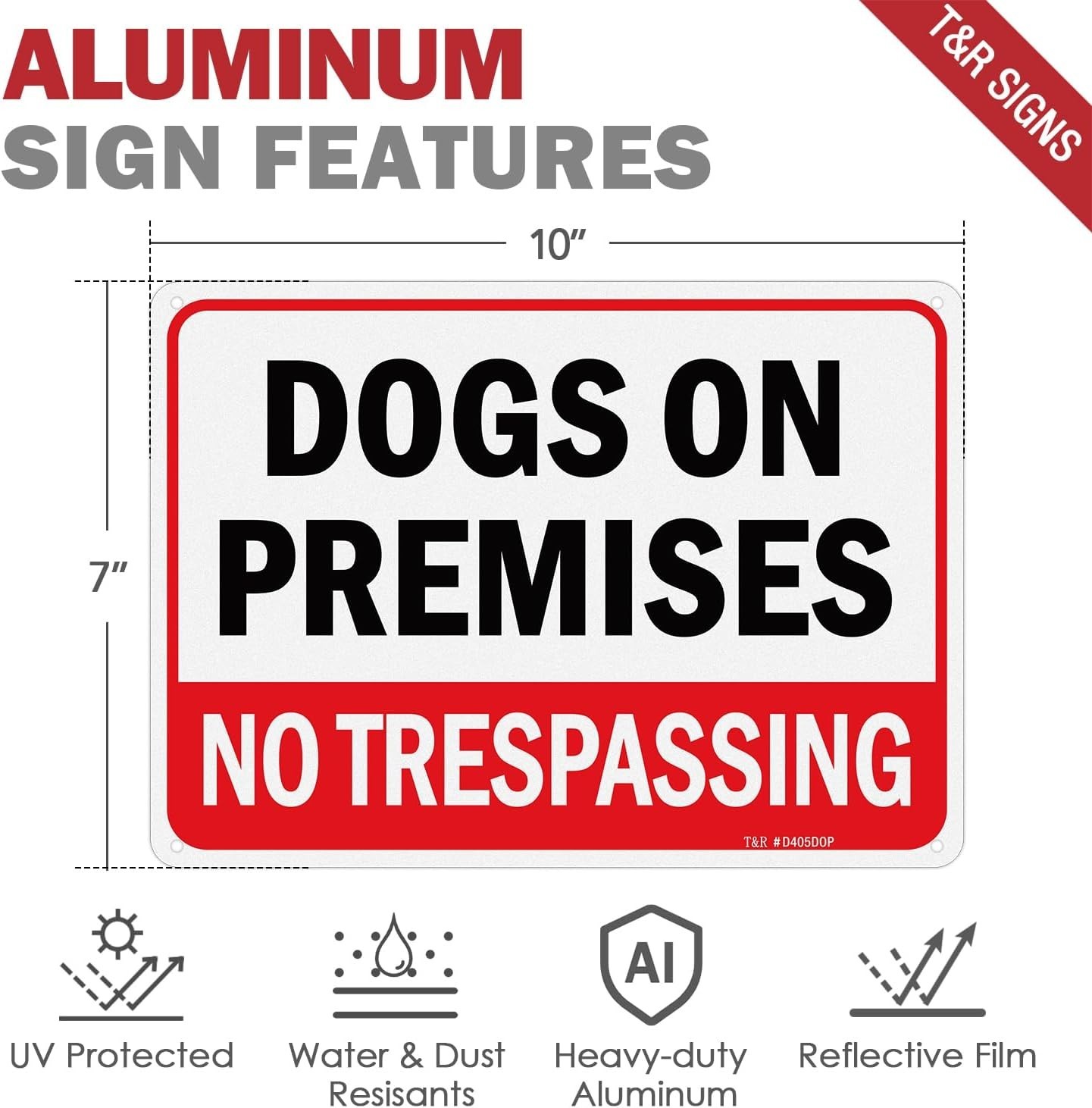 2 Pack Dogs On Premises Sign, No Trespassing Sign, 10 x 7 Inches .040 Aluminum R