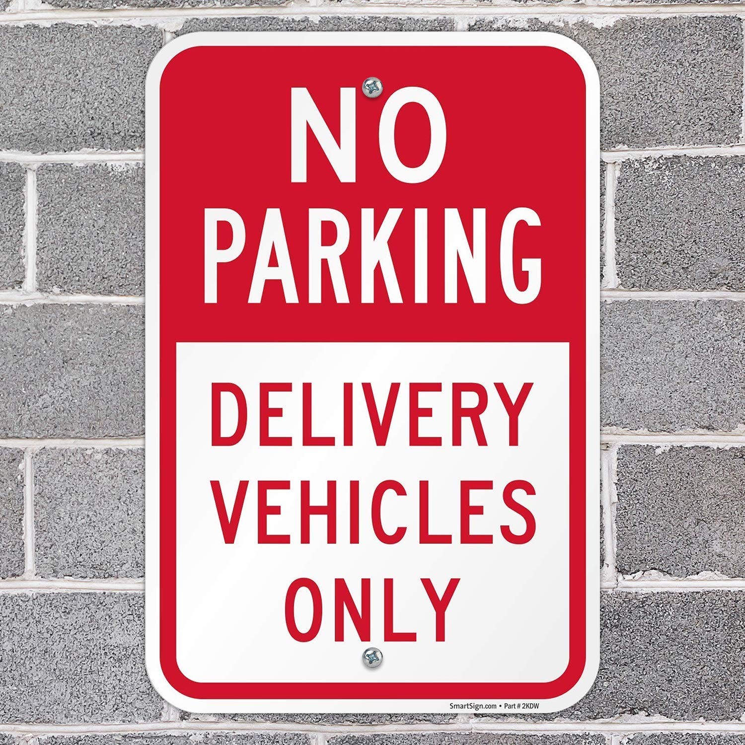 No Parking Delivery Vehicles Only Sign 12×18 Inch Aluminum Street Signage