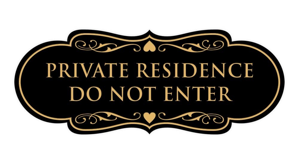 1 PCS Designer Private Residence Do Not Enter Home Security Sign Black Gold