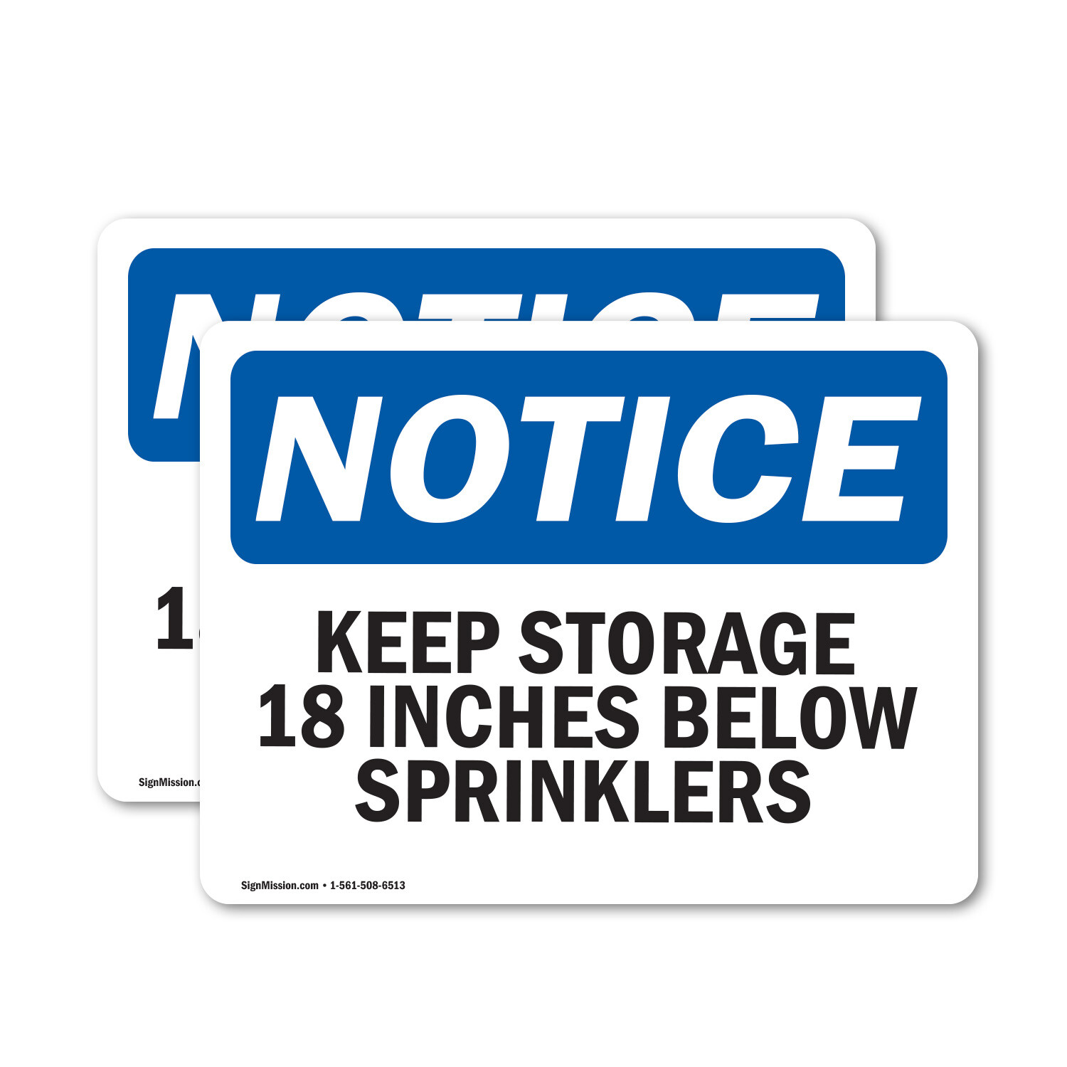 (2 Pack) Keep Storage 18 Inches Below Sprinklers OSHA Notice Sign Decal Metal