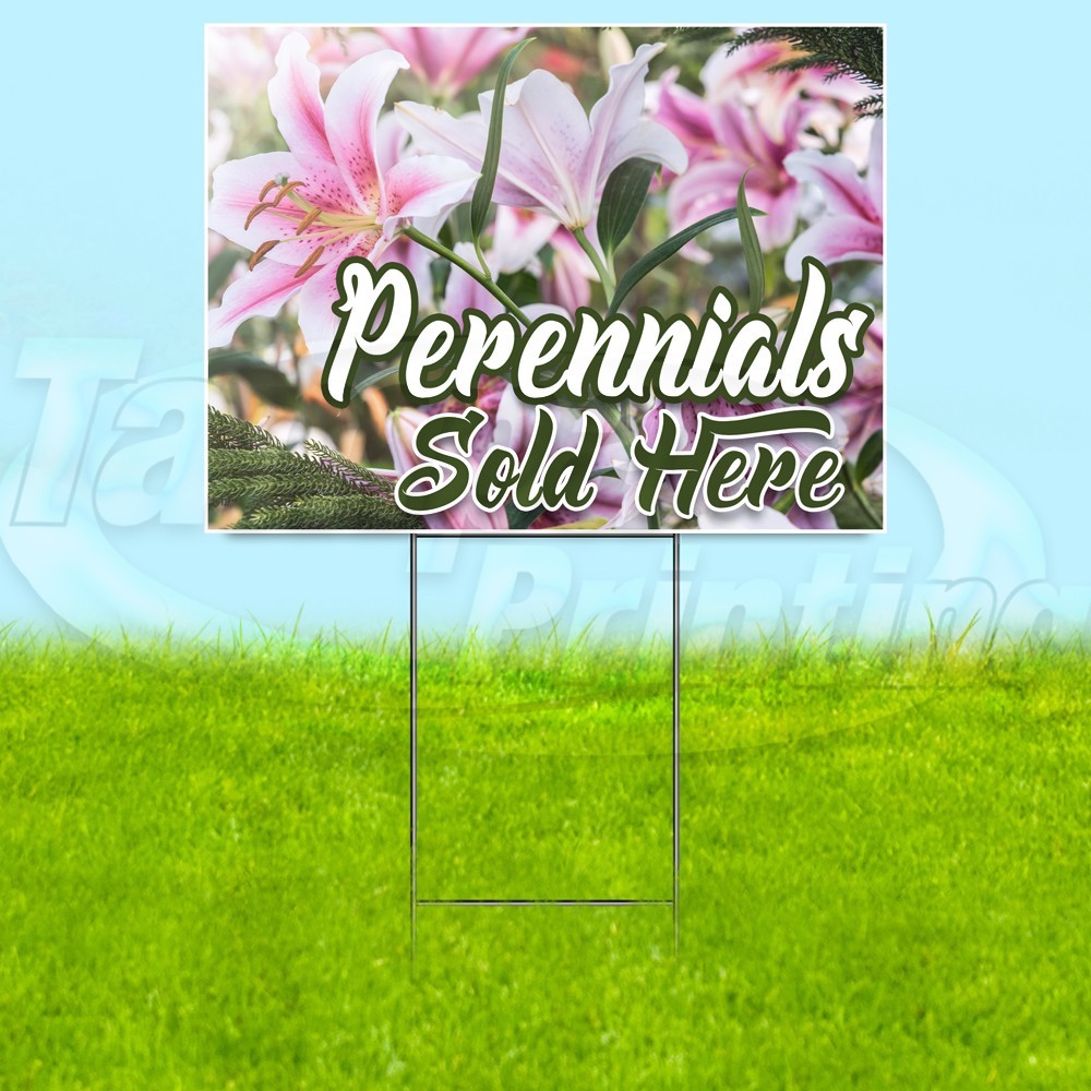 PERENNIALS SOLD HERE 18×24 Yard Sign Plastic Corrugated WITH STAKE USA YS08061
