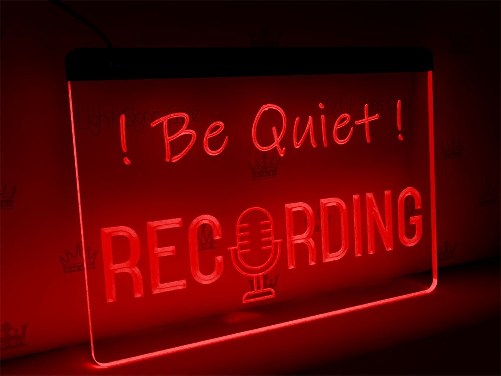 Recording LED sign – Be quiet Recording | RGB multi-color sign